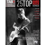 25 Top Hard Rock Songs - Tab. Tone. Technique.