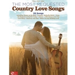 The Most Requested Country Love Songs Piano/Vocal/Guitar