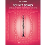 101 Hit Songs Clarinet Clarinet