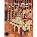 The Piano Guys - Christmas Together Score and