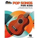 Pop Songs for Kids Ukulele