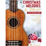 Christmas Melodies For Ukulele TAB