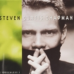 Steven Curtis Chapman - Speechless Piano/Vocal/Guitar