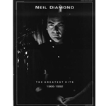 Neil Diamond - The Greatest Hits 1966-1992 Piano/Vocal/Guitar