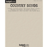 Budget Country Songs Piano/Vocal/Guitar