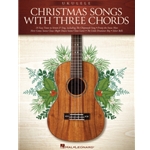 Ukulele Christmas Songs with Three Chords Ukulele