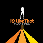 It's Like That (Mariah Carey)