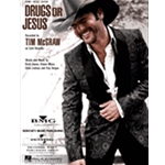 Drugs or Jesus (Tim McGraw)