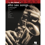 Big Book of Alto Saxophone Songs