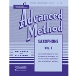 Rubank Advanced Method - Saxophone Vol. 1 Saxophone