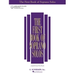 The First Book of Soprano Solos