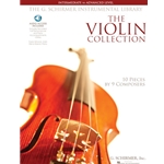 The Violin Collection - Intermediate to Advanced Level