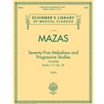 Mazas Violin 75 Melodious and Progressive Studies, Op. 36