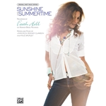 SUNSHINE & SUMMERTIME FAITH HILL