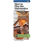 How to Play the Harmonica (Diatonic or Chromatic) [Harmonica] Book