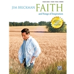 Jim Brickman: Faith and Songs of Inspiration Piano/Vocal/Guitar Book