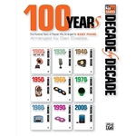 Decade by Decade: 100 Years of Popular Hits Arranged for Easy Piano Book