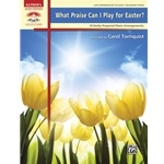 What Praise Can I Play for Easter? [Piano] Book