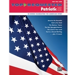 Top-Requested Patriotic Sheet Music Piano/Vocal/Guitar Book