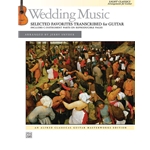 Wedding Music: Selected Favorites Transcribed For Guitar [Guitar] Book