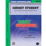 Student Instrumental Course: Cornet Student, Level I [Trumpet] Book