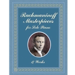 Rachmaninoff Masterpieces for Solo Piano: 17 Works Book