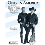 Only in America (Brooks/Dunn)
