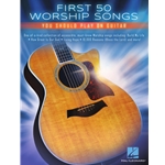 First 50 Worship Songs You Should  Play On Guitar