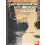 Guitar Songbook for Music Therapy - A Collection of Spirituals, Children's and Folk Songs
