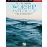 The Essential Worship AnthologyThe Best of the Phillip Keveren Series
