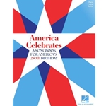 America Celebrates, A Songbook for America's 250th Birthday Book