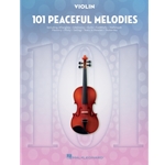 101 Peaceful Melodies for Violin