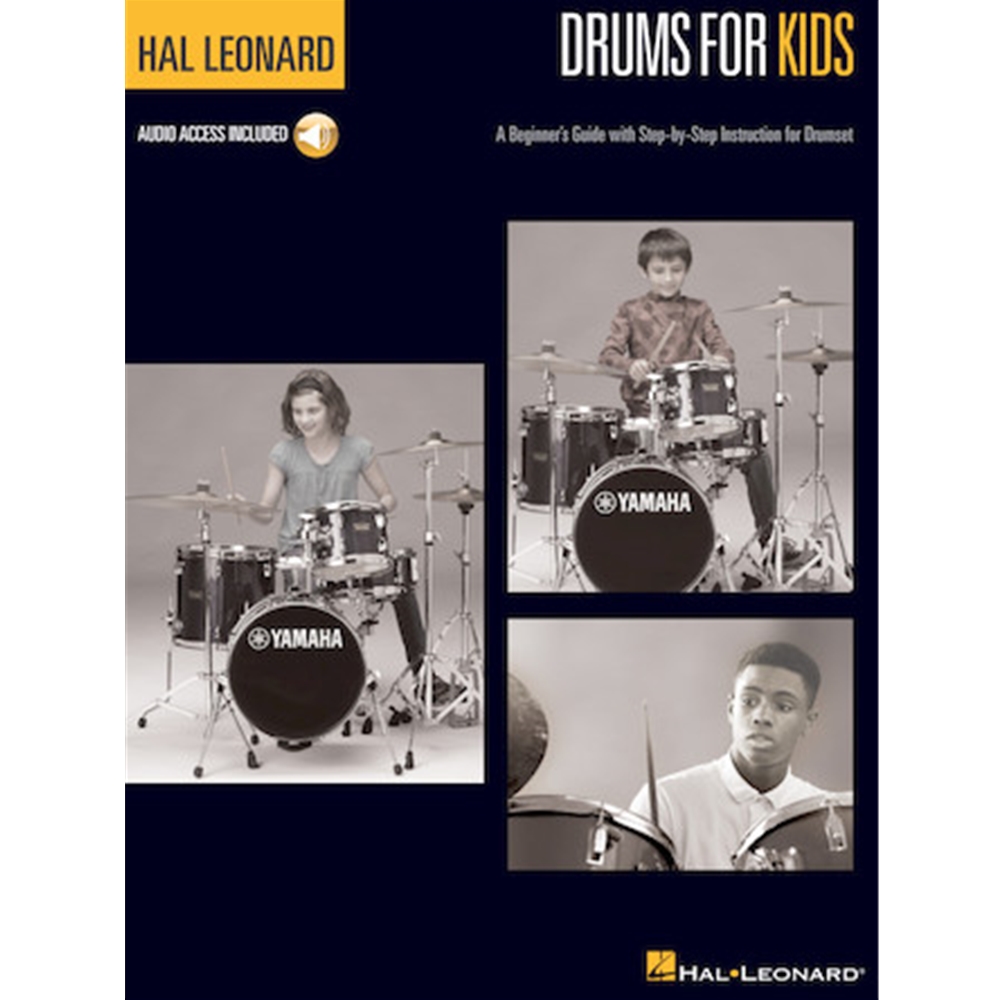 Hal Leonard Drums for Kids: A Beginner's Guide with Step-by-Step Instruction for Drumset