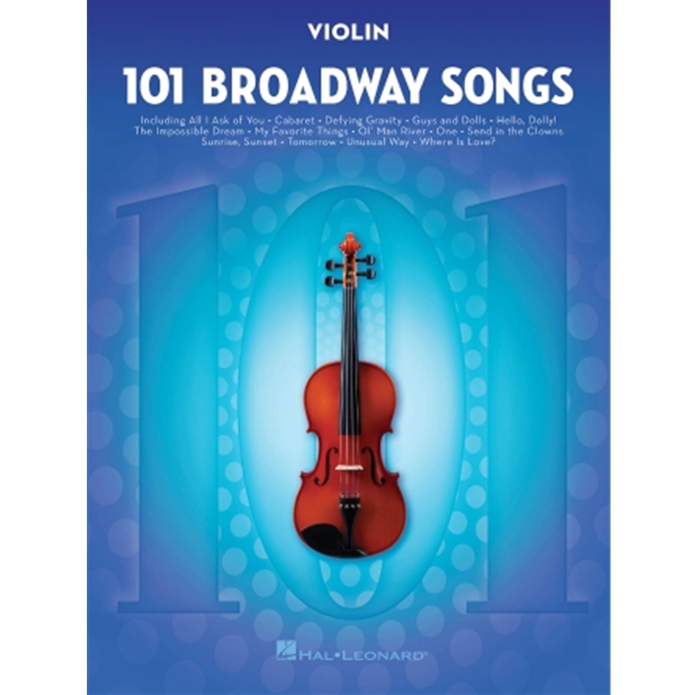 101 Broadway Songs For Violin