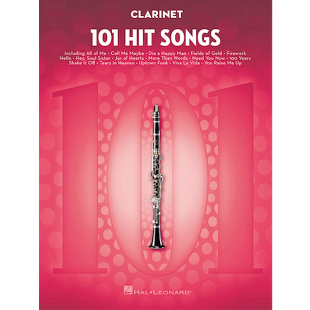 101 Hit Songs Clarinet Clarinet