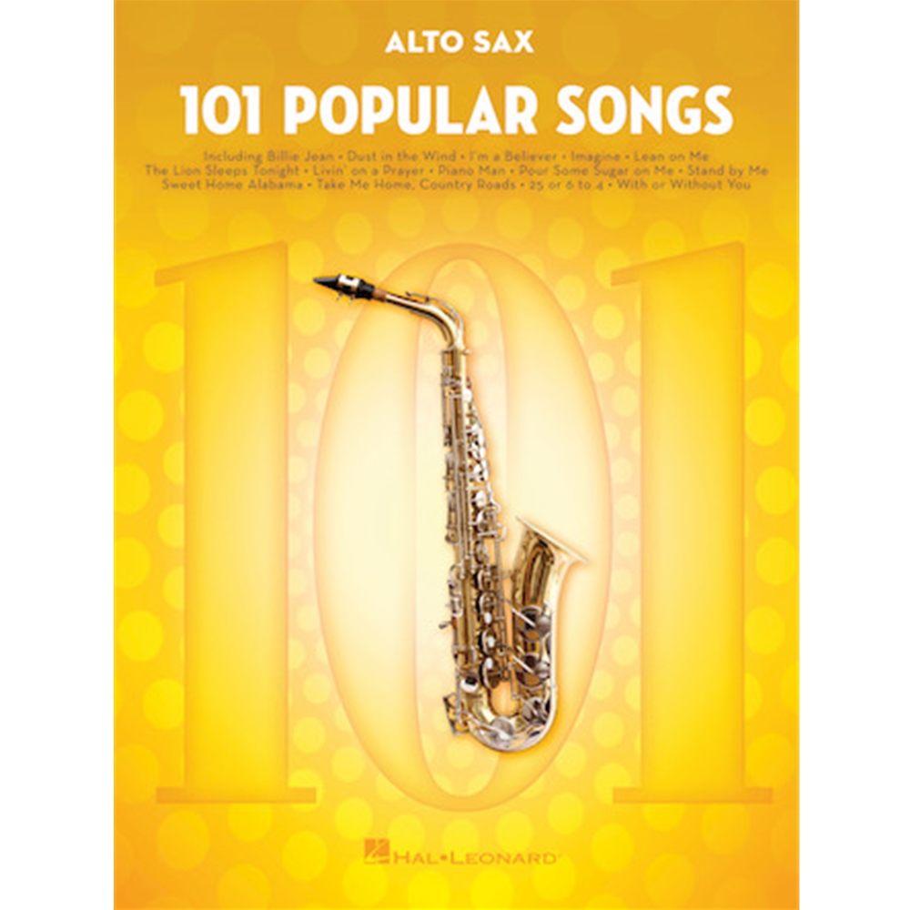 101 Popular Songs for Alto Saxophone Alto Sax