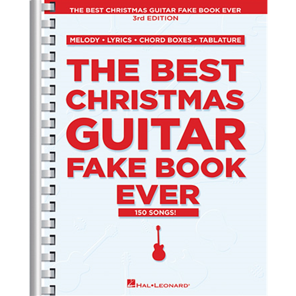 The Best Christmas Guitar Fake Book Ever - 3rd Edition
