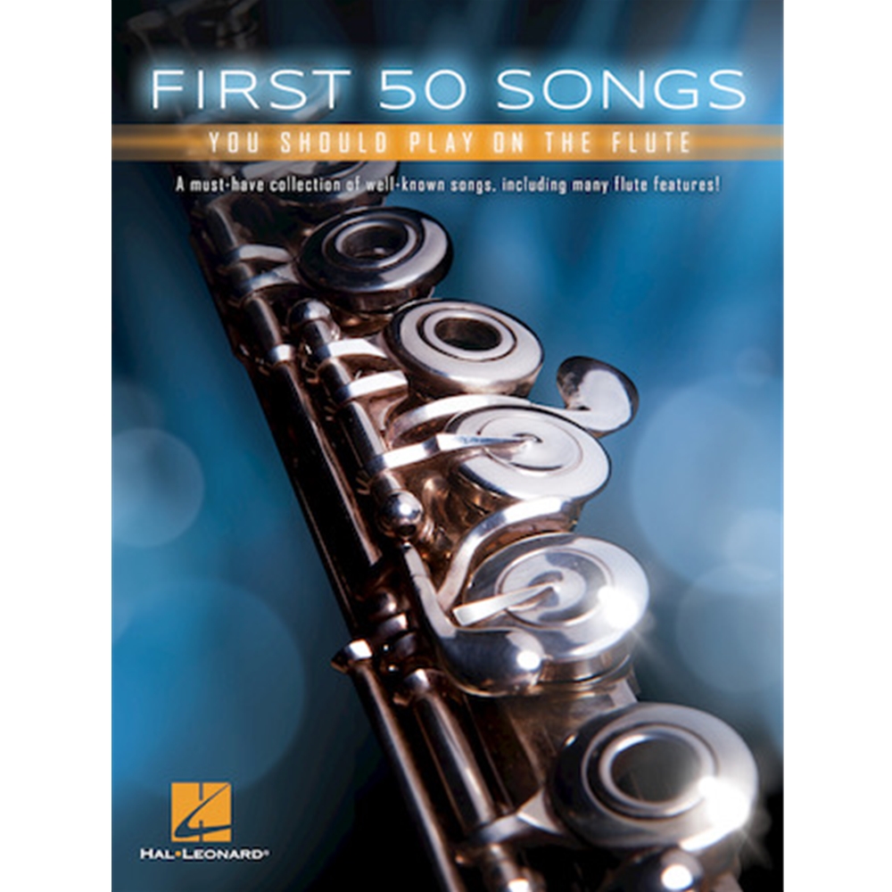 First 50 Songs You Should Play on the Flute Flute