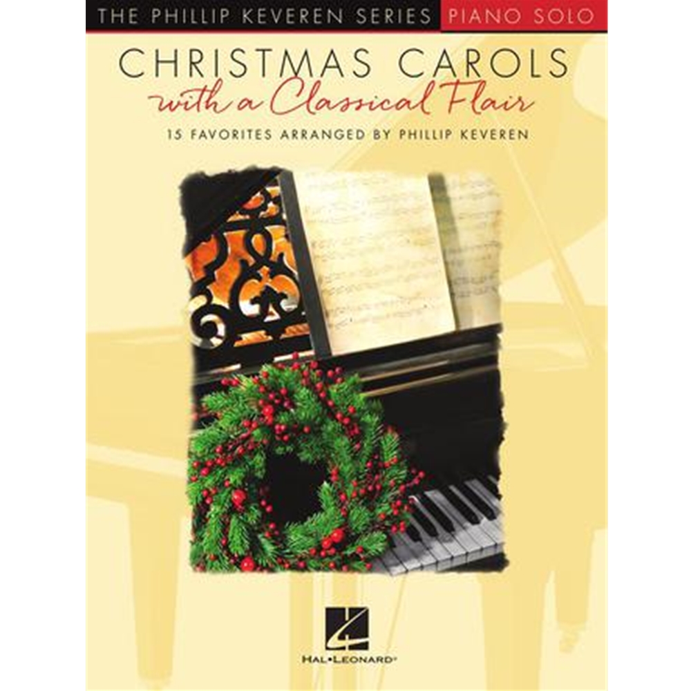 Intermediate Christmas Carols with a Classical Flair, Phillip Keveren