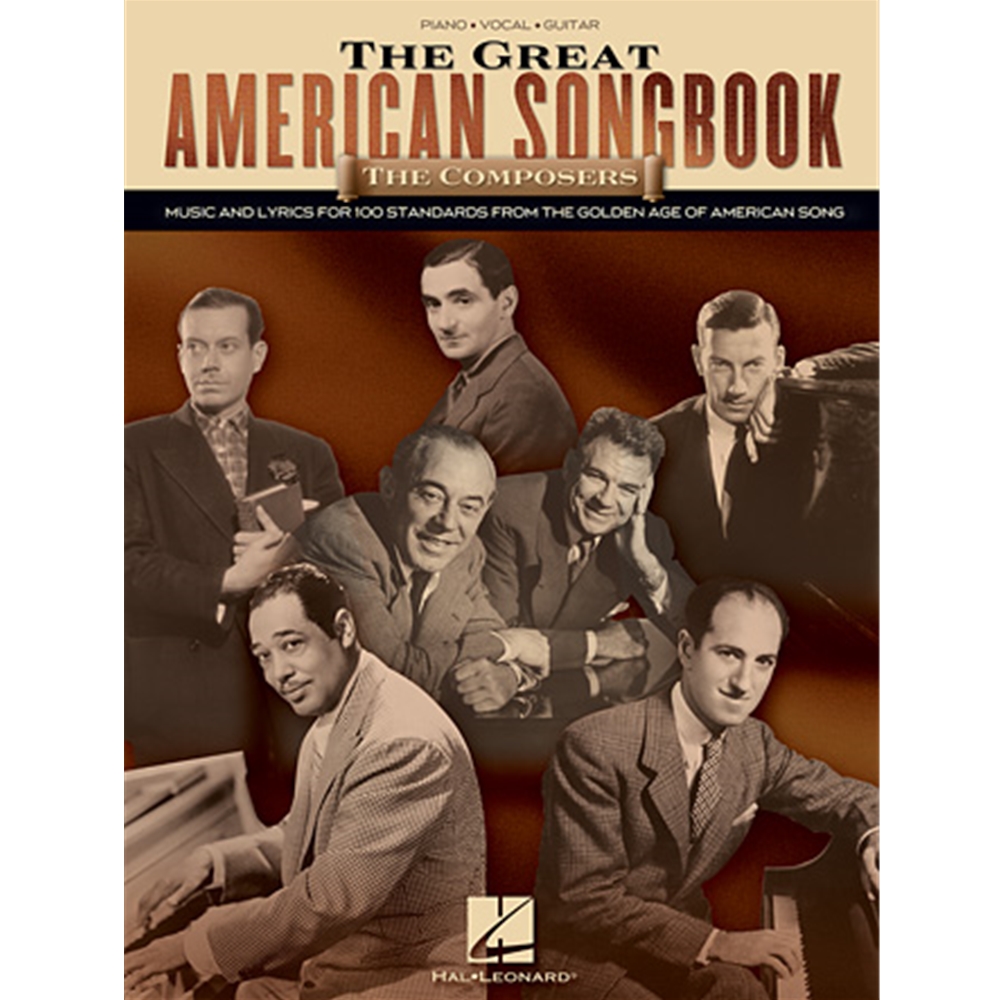 The Great American Songbook - The Composers Piano/Vocal/Guitar