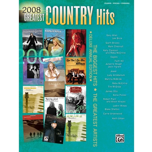 2008 Greatest Country Hits Piano/Vocal/Guitar PIANO/VOCA