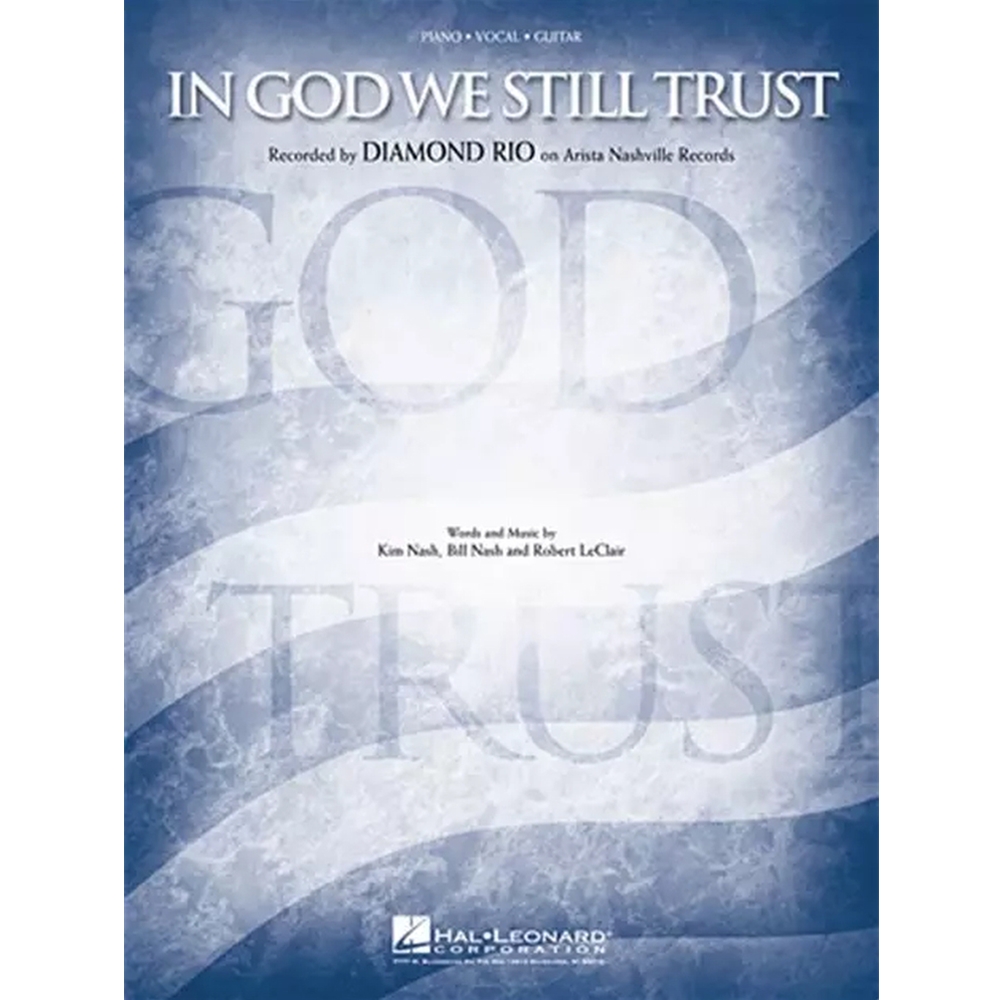 In God We Still Trust Nash/Nash/Sinclair