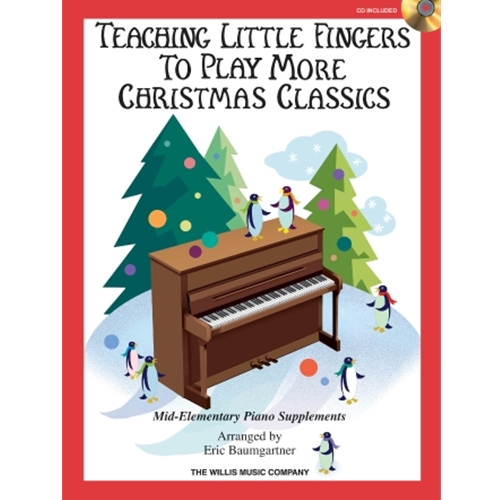 Teaching Little Fingers to Play More Christmas Classics