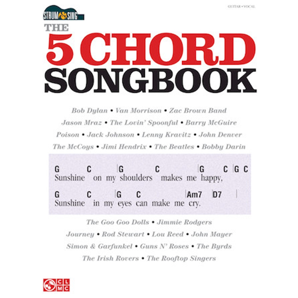 Strum & Sing: The 5 Chord Songbook