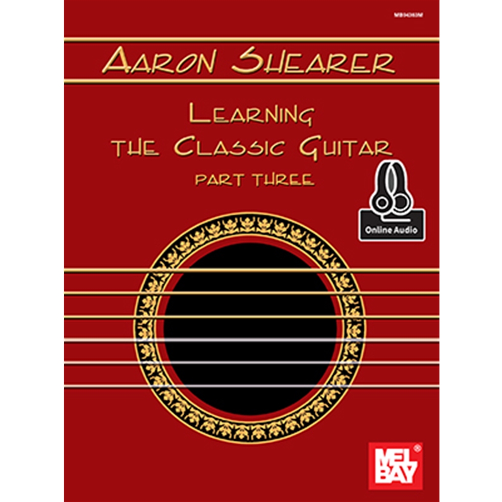 Aaron Shearer Learning the Classic Guitar Part 3  Book/CD Set