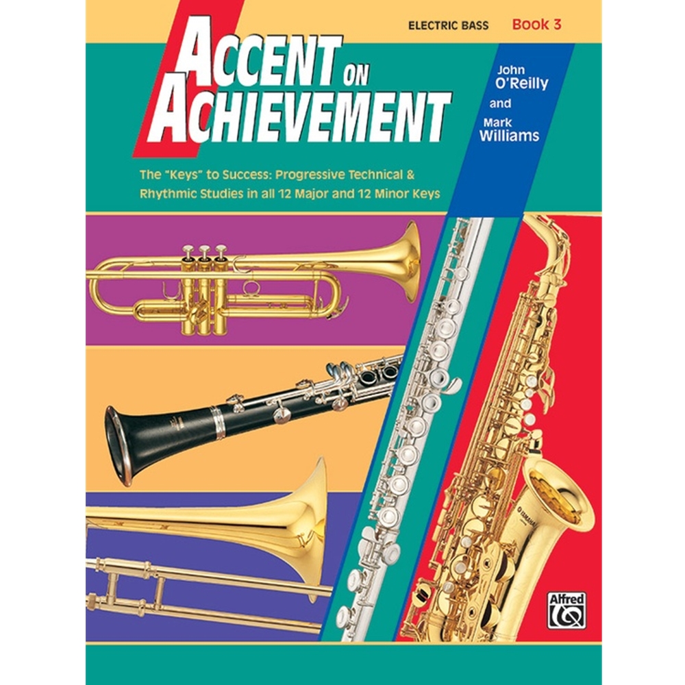 Accent on Achievement, Book 3 [Electric Bass] Book