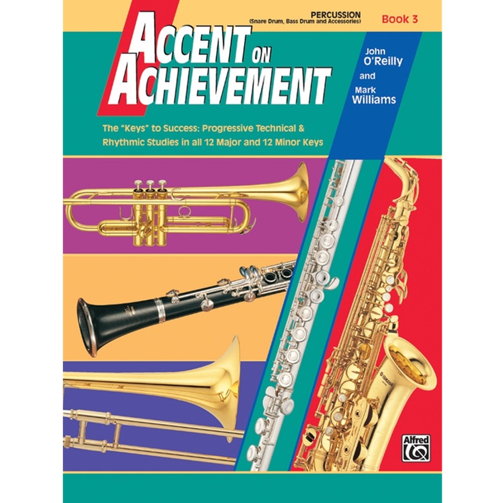 Accent on Achievement, Book 3 [Percussion Snare Drum, Bass Drum & Accessories] Book