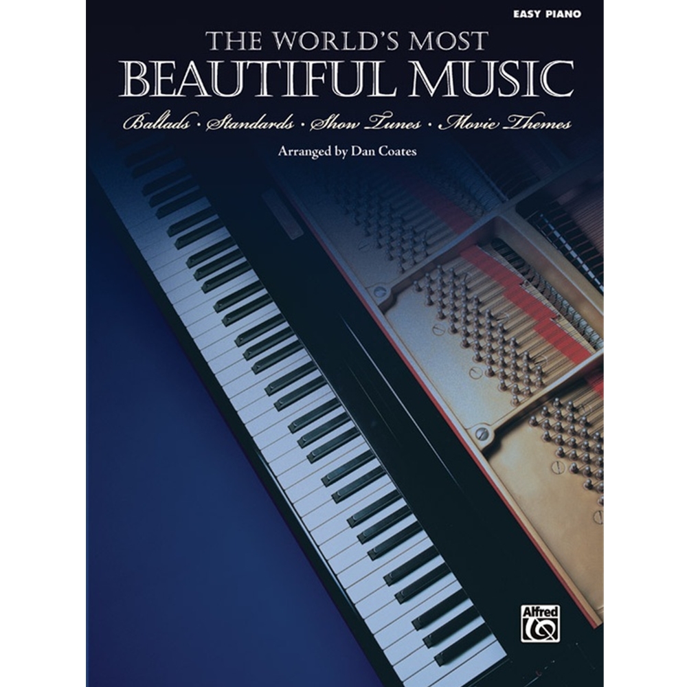 The World's Most Beautiful MusicBallads * Standards * Show Tunes * Movie Themes Book