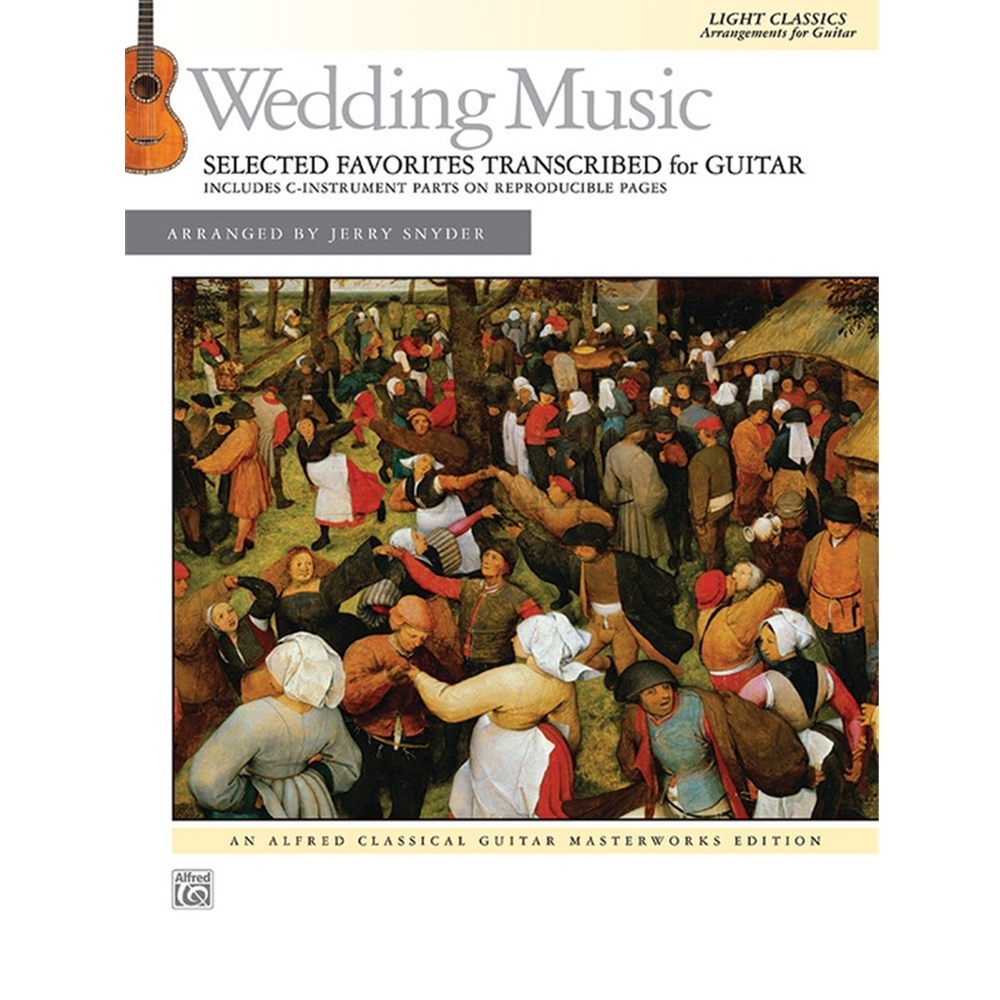 Wedding Music: Selected Favorites Transcribed For Guitar [Guitar] Book