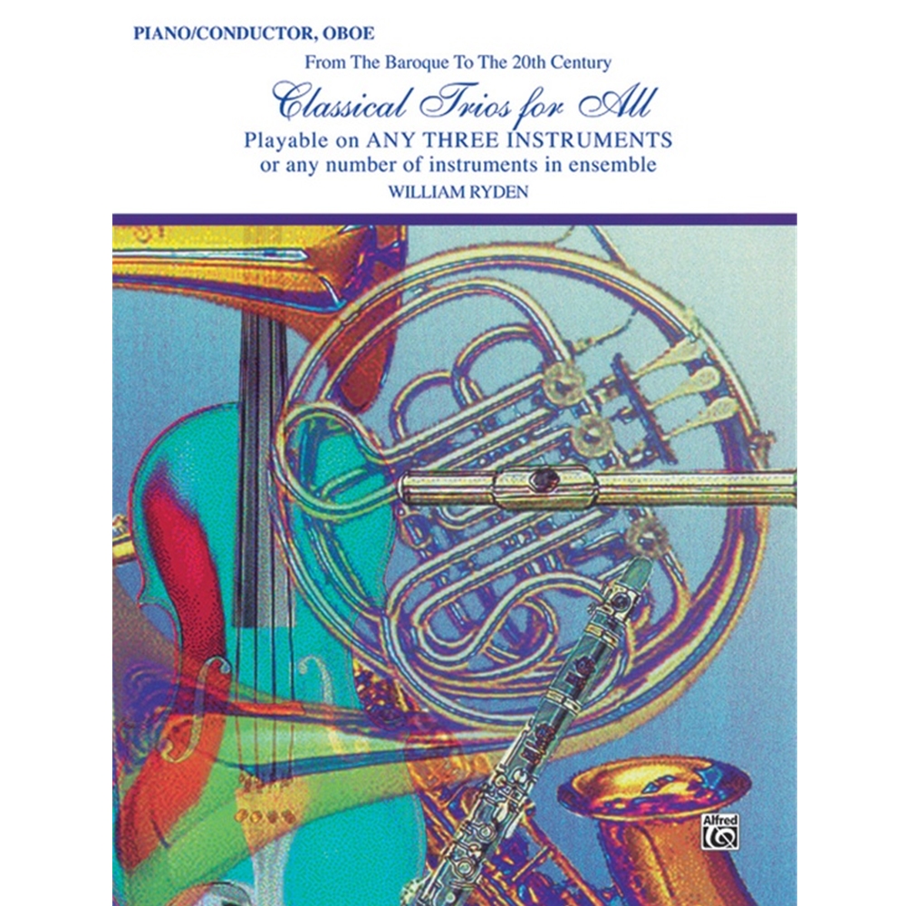 Classical Trios For All [Piano/Conductor, Oboe] Book